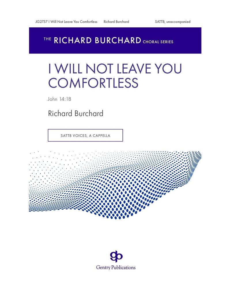 I Will Not Leave You Comfortless